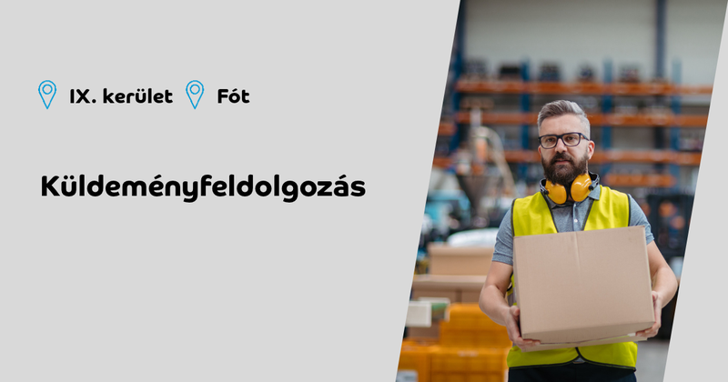 Küldeményfeldolgozói munkalehetőség